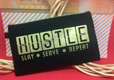 Hustle Slay Serve Repeat - Inspirational Quote Bag - Black
